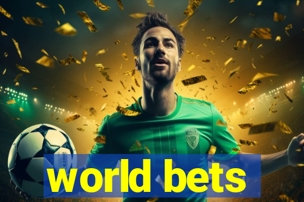 world bets